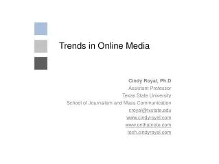 Trends in Online Media