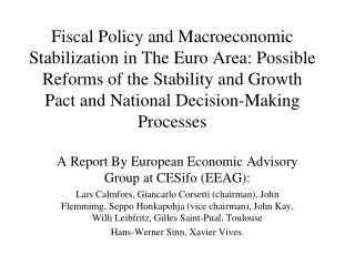 A Report By European Economic Advisory Group at CESifo (EEAG):