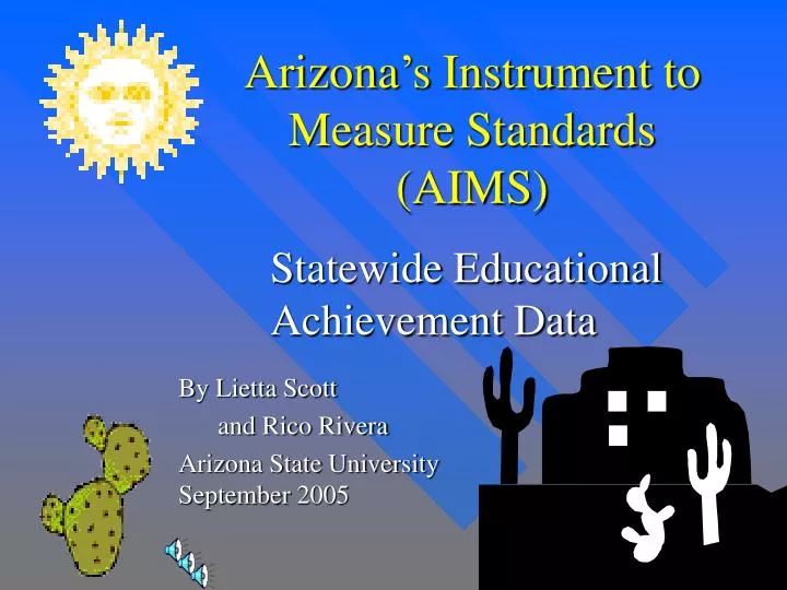 arizona s instrument to measure standards aims