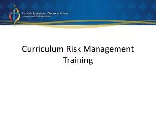 Curriculum Risk Management Training