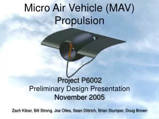Micro Air Vehicle (MAV) Propulsion