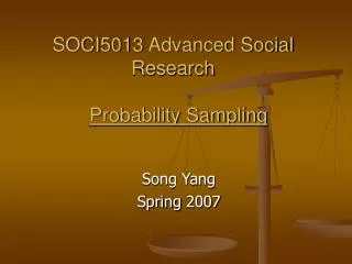 SOCI5013 Advanced Social Research Probability Sampling