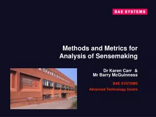 Methods and Metrics for Analysis of Sensemaking