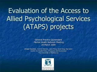 Evaluation of the Access to Allied Psychological Services (ATAPS) projects