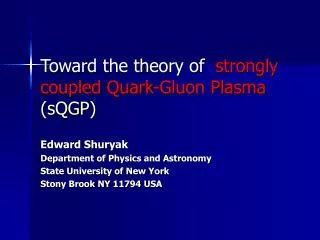 Toward the theory of strongly coupled Quark-Gluon Plasma (sQGP)