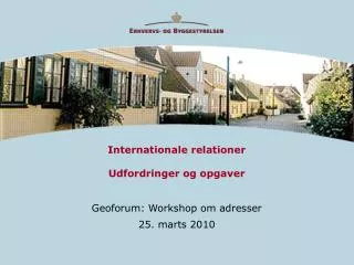 internationale relationer udfordringer og opgaver