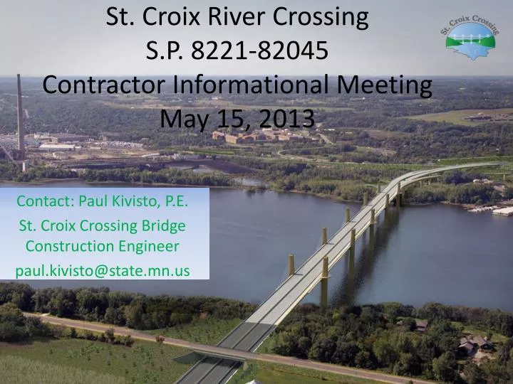 st croix river crossing s p 8221 82045 contractor informational meeting may 15 2013