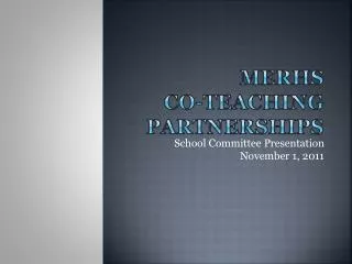 MERHS Co-Teaching Partnerships