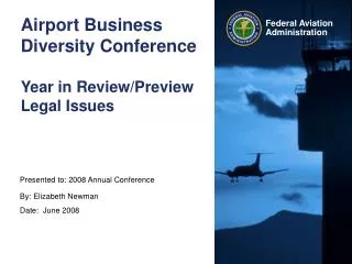Airport Business Diversity Conference Year in Review/Preview Legal Issues