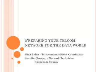 Preparing your telcom network for the data world