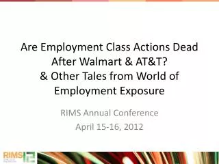RIMS Annual Conference April 15-16, 2012