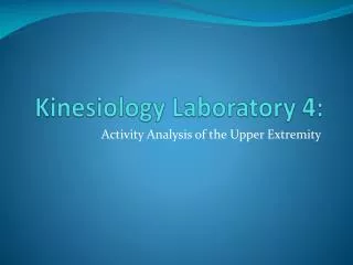 Kinesiology Laboratory 4: