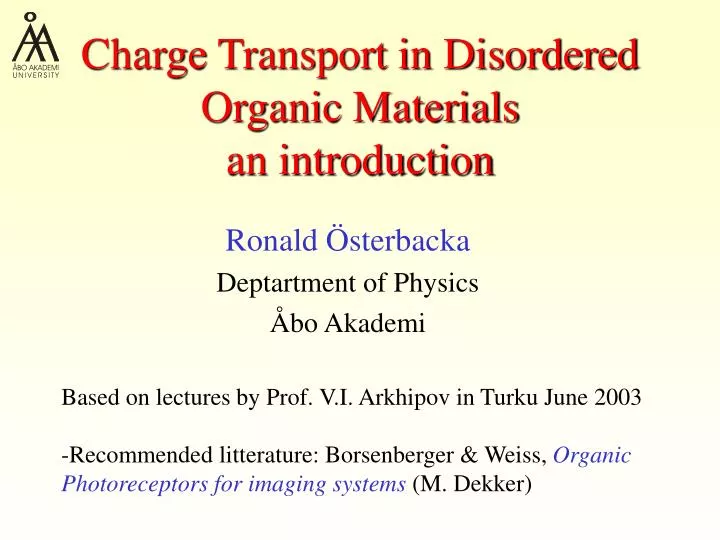 charge transport in disordered organic materials an introduction