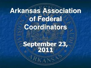 Arkansas Association of Federal Coordinators