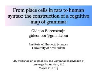 From place cells in rats to human syntax: the construction of a cognitive map of grammar