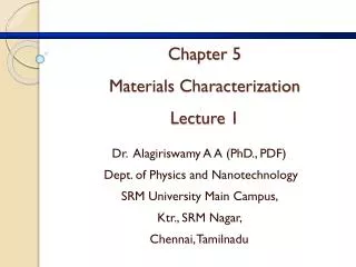 Chapter 5 Materials Characterization Lecture 1