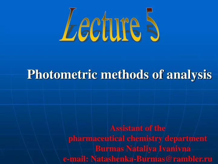 PPT - Photometric Methods Of Analysis PowerPoint Presentation.