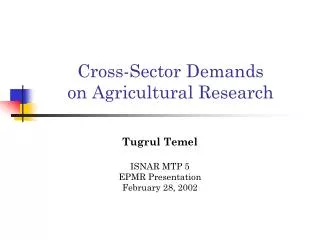 Cross-Sector Demands on Agricultural Research