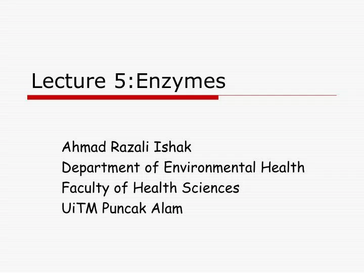 lecture 5 enzymes
