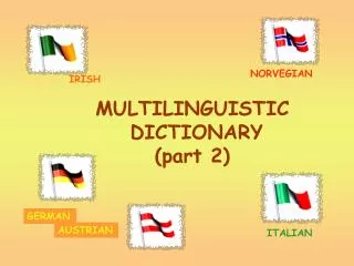 MULTILINGUISTIC DICTIONARY (part 2)