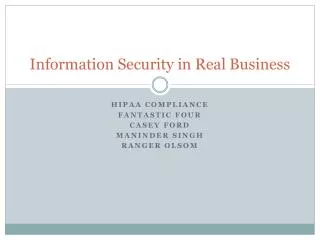 Information Security in Real Business