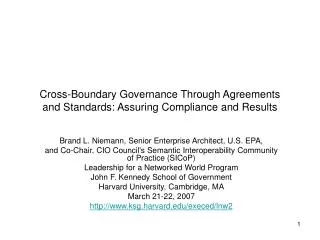 Cross-Boundary Governance Through Agreements and Standards: Assuring Compliance and Results