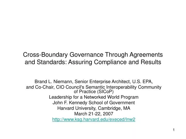 cross boundary governance through agreements and standards assuring compliance and results