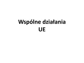 wsp lne dzia ania ue
