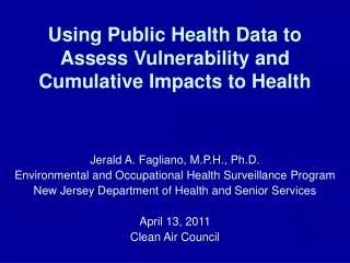 Using Public Health Data to Assess Vulnerability and Cumulative Impacts to Health