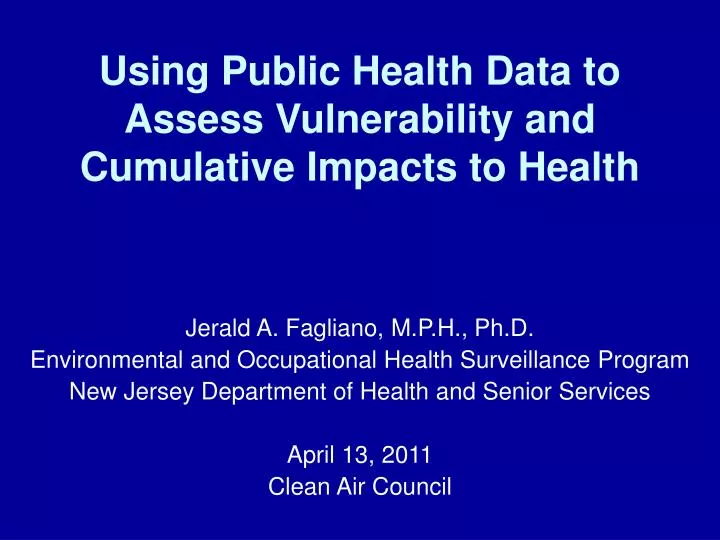using public health data to assess vulnerability and cumulative impacts to health