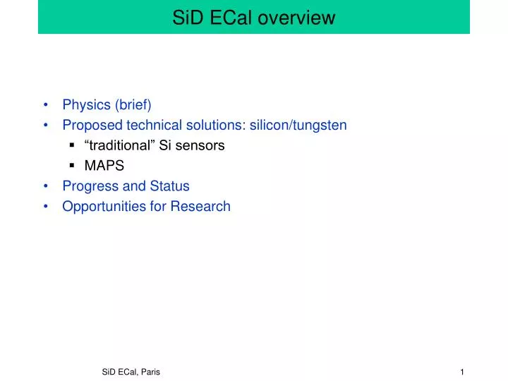sid ecal overview