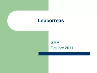 leucorreas