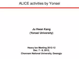 ALICE activities by Yonsei