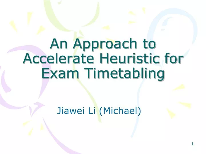 an approach to accelerate heuristic for exam timetabling