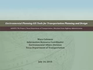 Environmental Planning GIS Tools for Transportation Planning and Design
