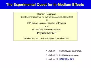 The Experimental Quest for In-Medium Effects