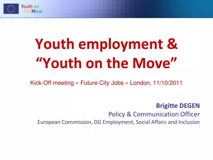 youth employment youth on the move kick off meeting future city jobs london 11 10 2011