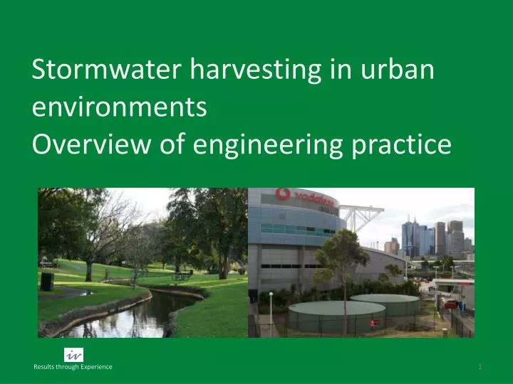 stormwater harvesting in urban environments overview of engineering practice