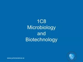 1C8 Microbiology and Biotechnology