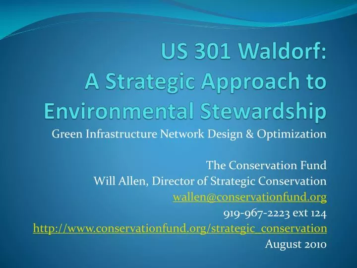 us 301 waldorf a strategic approach to environmental stewardship
