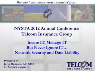 NYSTA 2012 Annual Conference Telcom Insurance Group