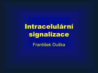 intracelul rn signalizace