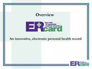 An innovative, electronic personal health record