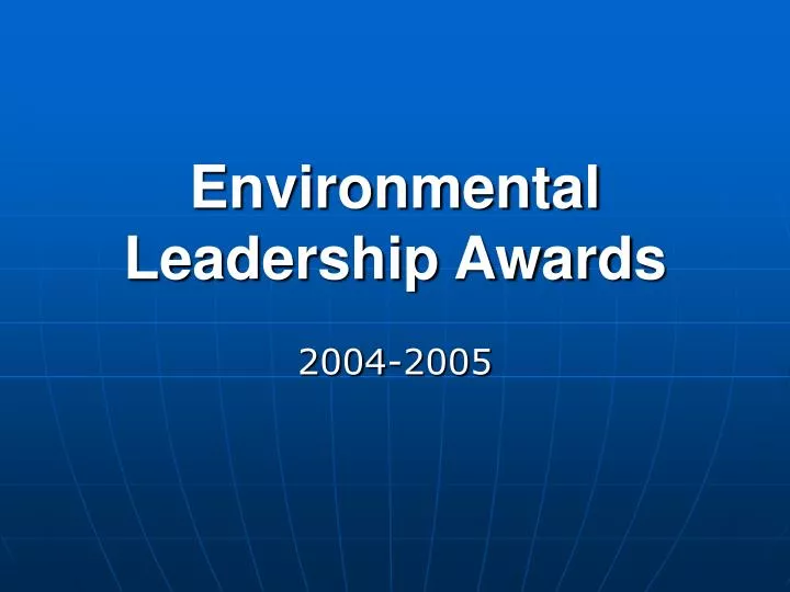 environmental leadership awards