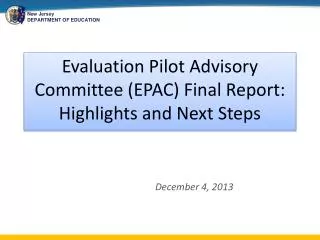 Evaluation Pilot Advisory Committee (EPAC) Final Report: Highlights and Next Steps