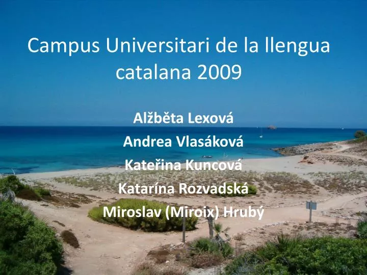 campus universitari de la llengua catalana 2009