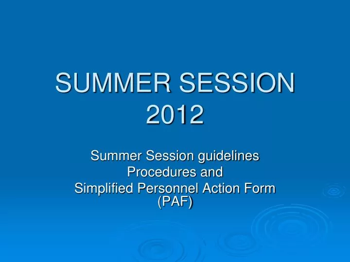 summer session 2012