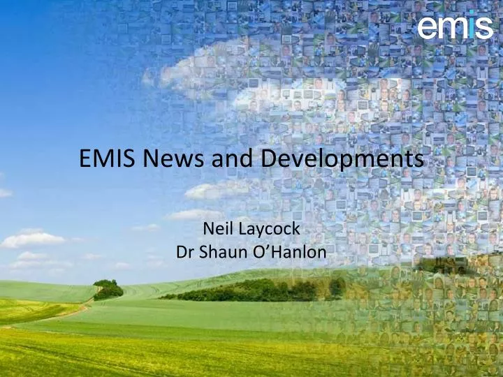 emis news and developments
