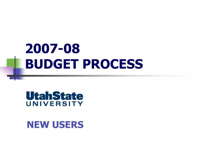 2007 08 budget process