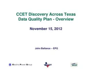 CCET Discovery Across Texas Data Quality Plan - Overview